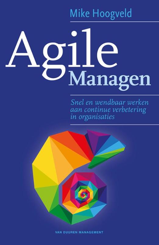 Mike Hoogveld Agile Managen