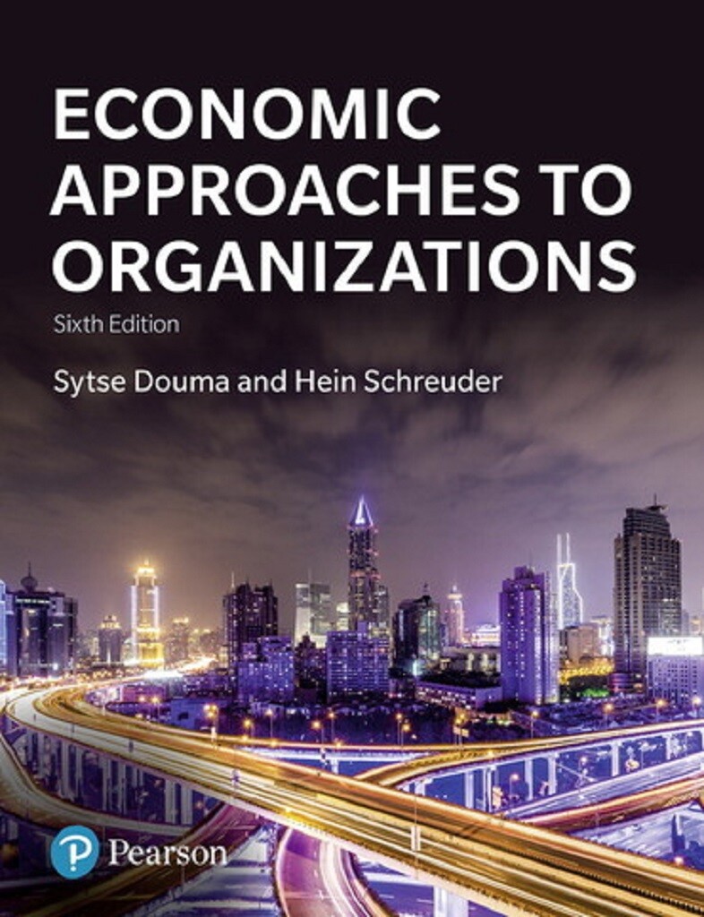 Douma Sytse Economic Approaches To Organizations