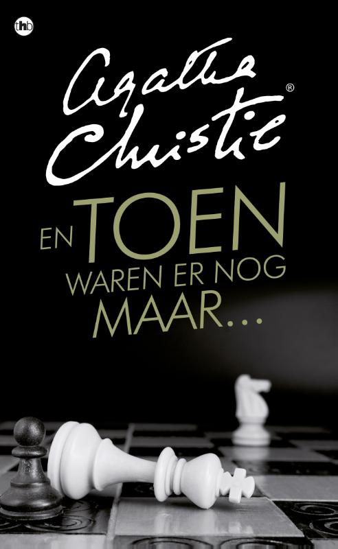 Agatha Christie  -   En toen waren er nog maar…