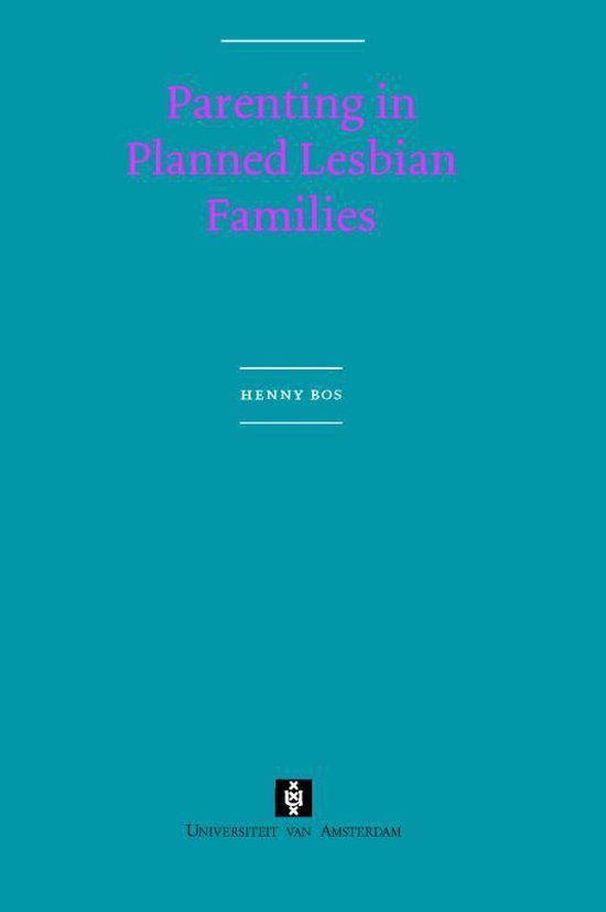 Parenting in planned lesbian families