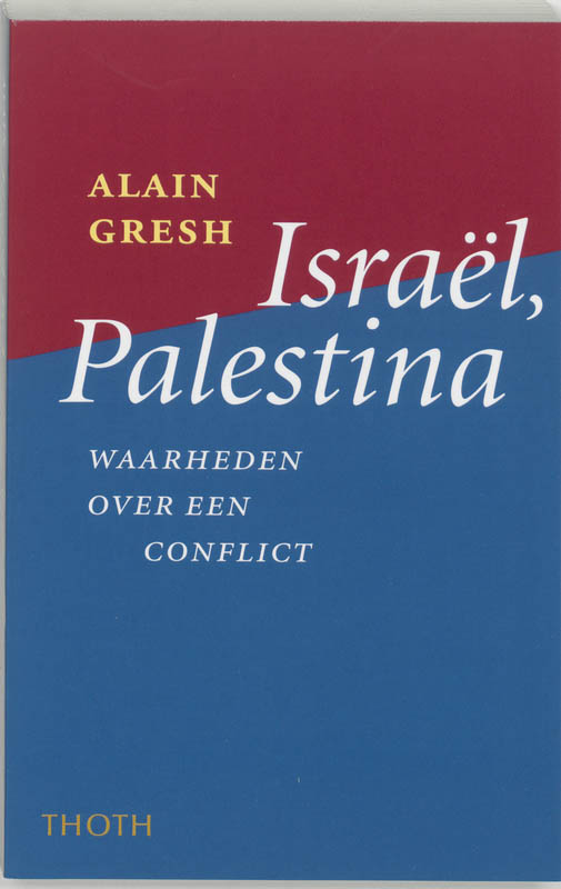 A. Gresh Israël, Palestina thumbnail