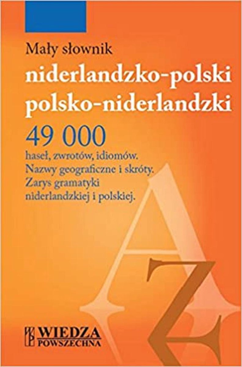 WIEDZA POWSZECHNA, niderlandzko-polski woordenboek, Maly Slownik, Pools - Nederlands woordenboek.