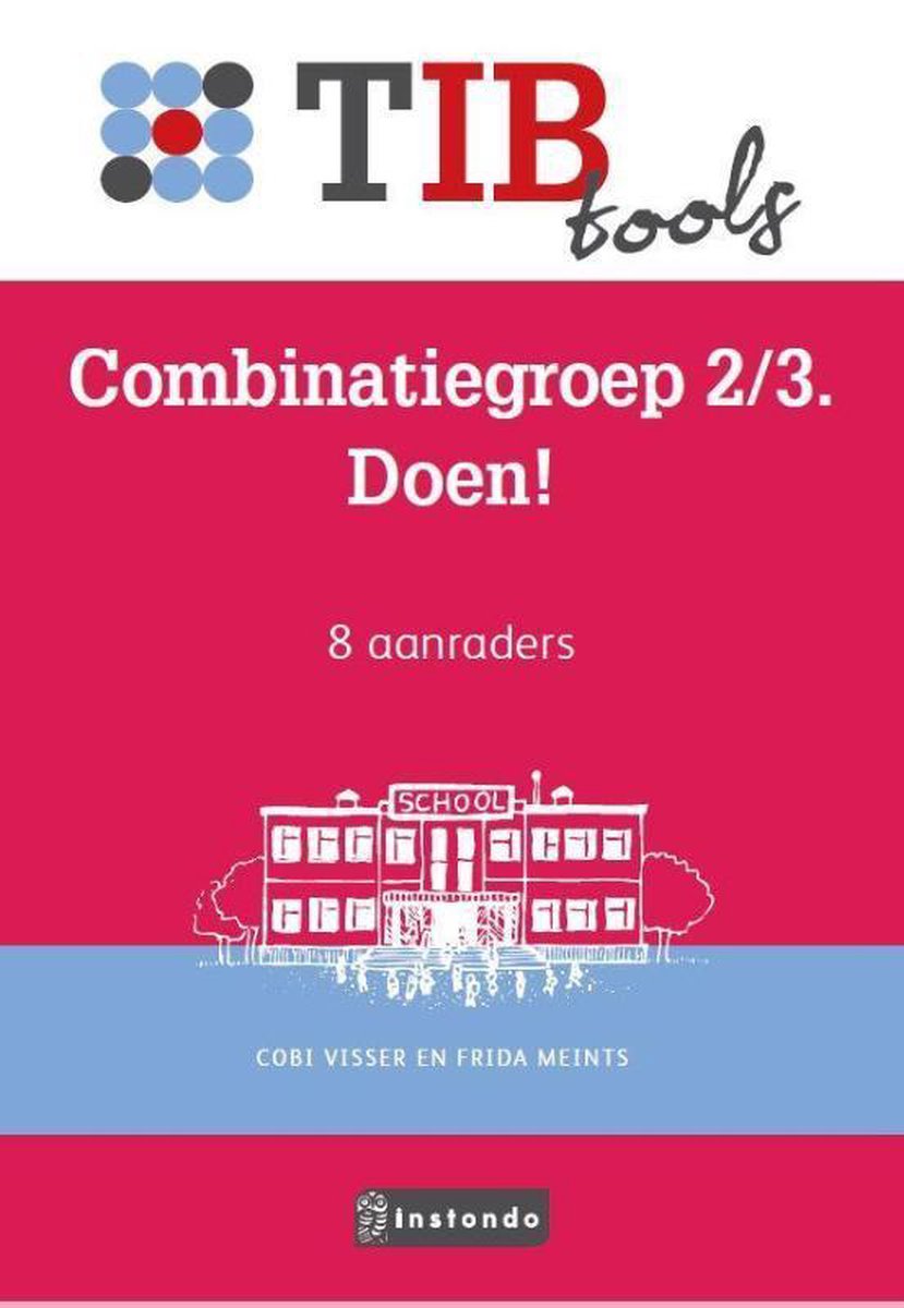 Combinatiegroep 2/3. Doen! / TIBtools