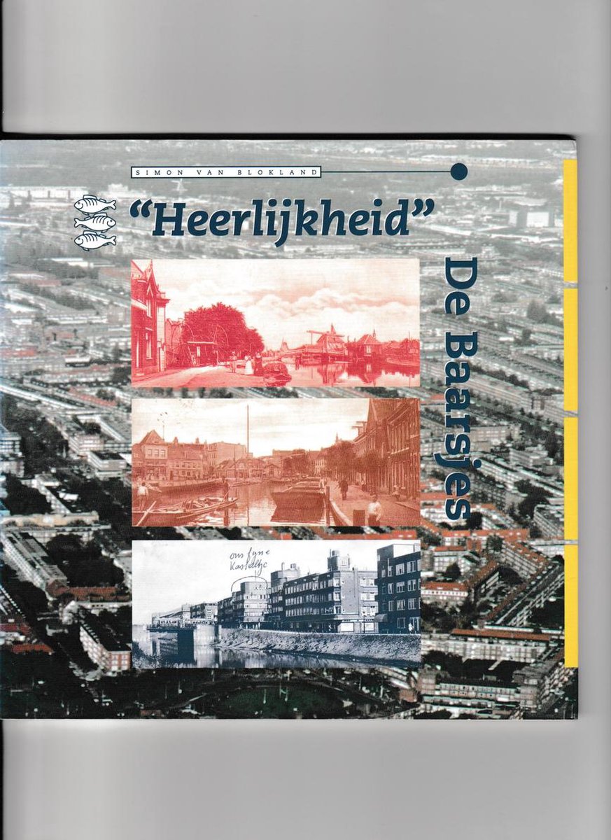 boekenbalie_9789053660805_cover "Heerlijkheid" De Baarsjes