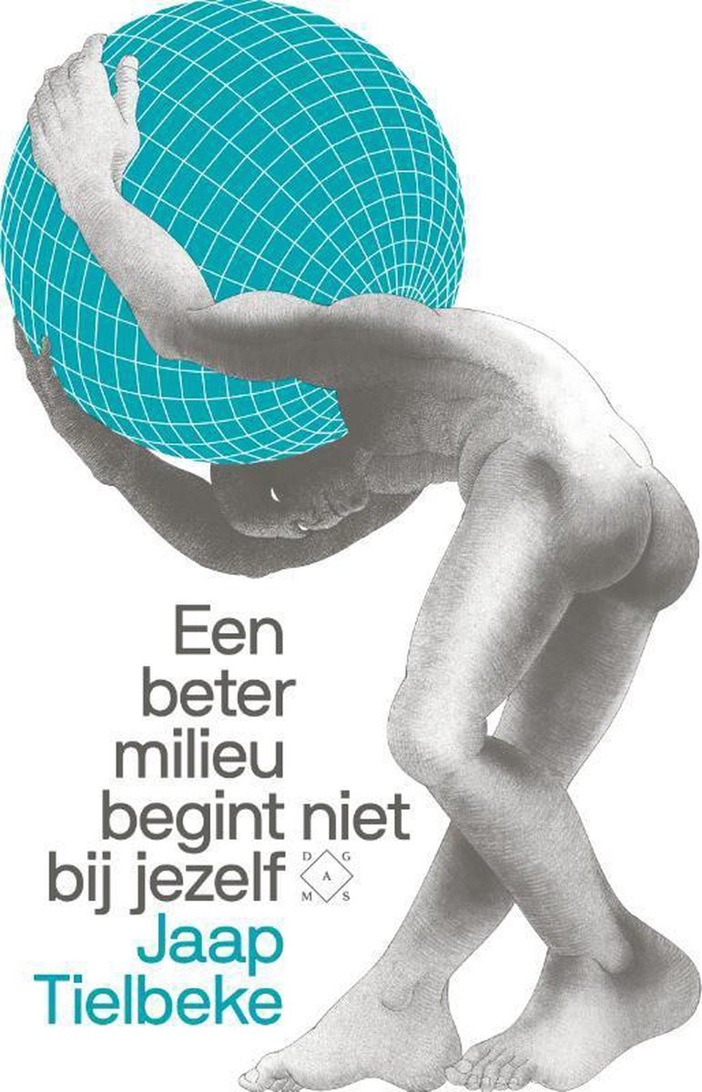 Jaap Tielbeke Een Beter Milieu Begint Niet Bij Jezelf
