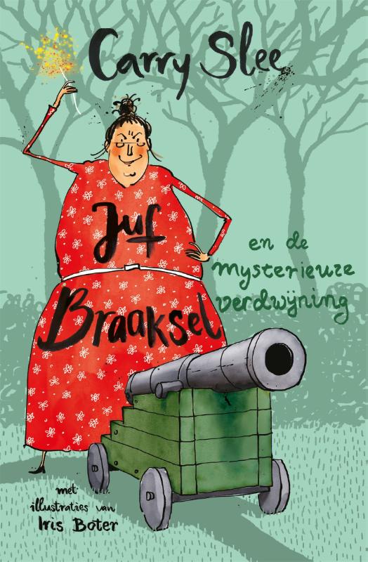 boekenbalie_9789048861897_cover Juf Braaksel en de mysterieuze verdwijning / Juf Braaksel