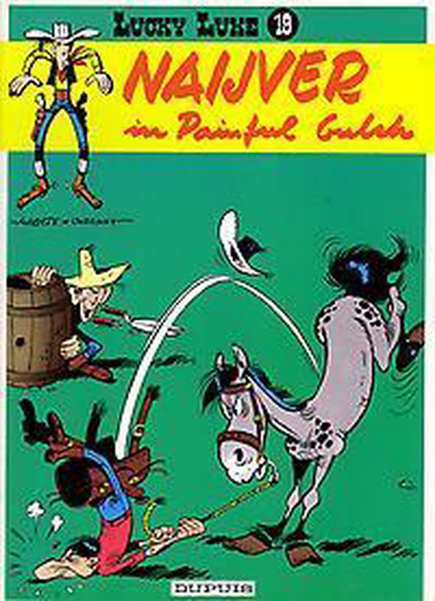 Lucky luke 19. naijver in painful gulch