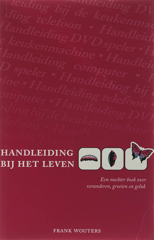 F. Wouters Handleiding Bij Het Leven thumbnail