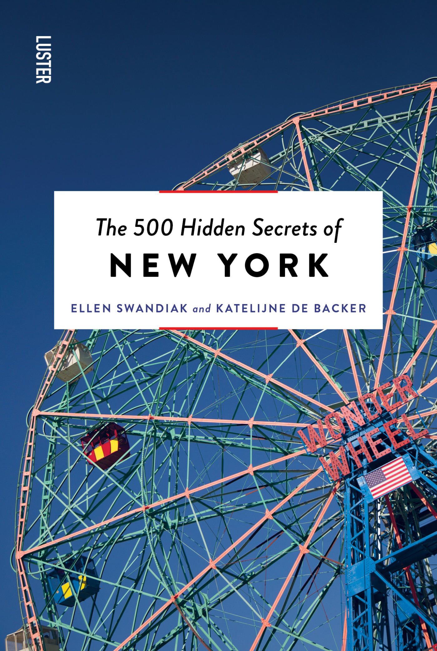 The 500 Hidden Secrets of New York / Hidden Secrets