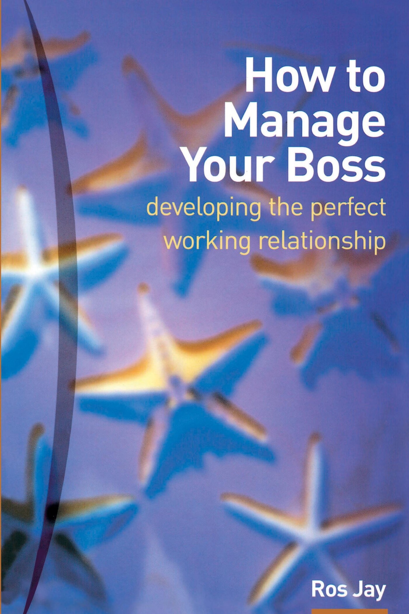 How to Manage Your Boss