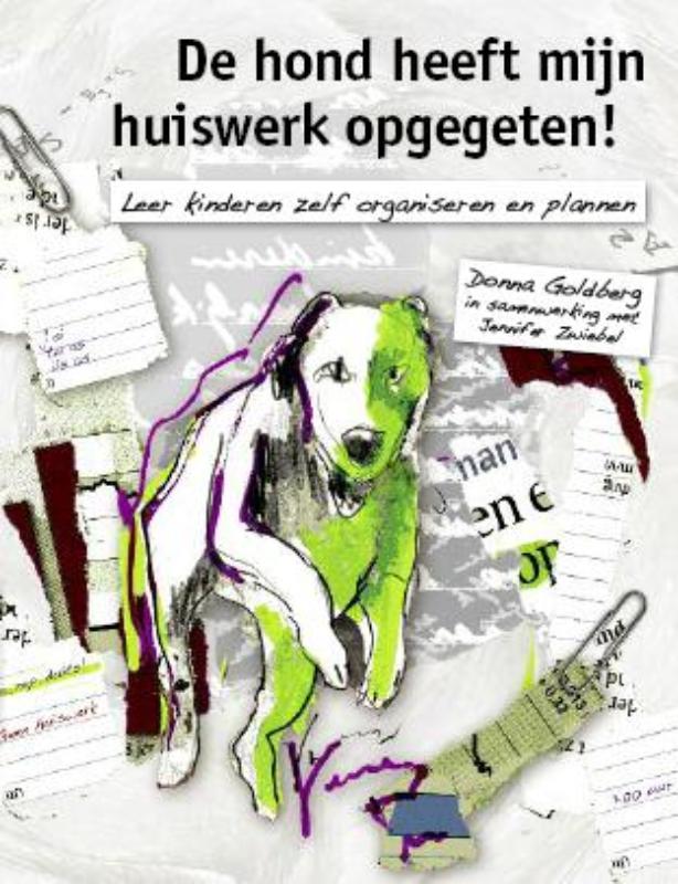 boekenbalie_9789077557440_cover De hond heeft mijn huiswerk opgegeten!