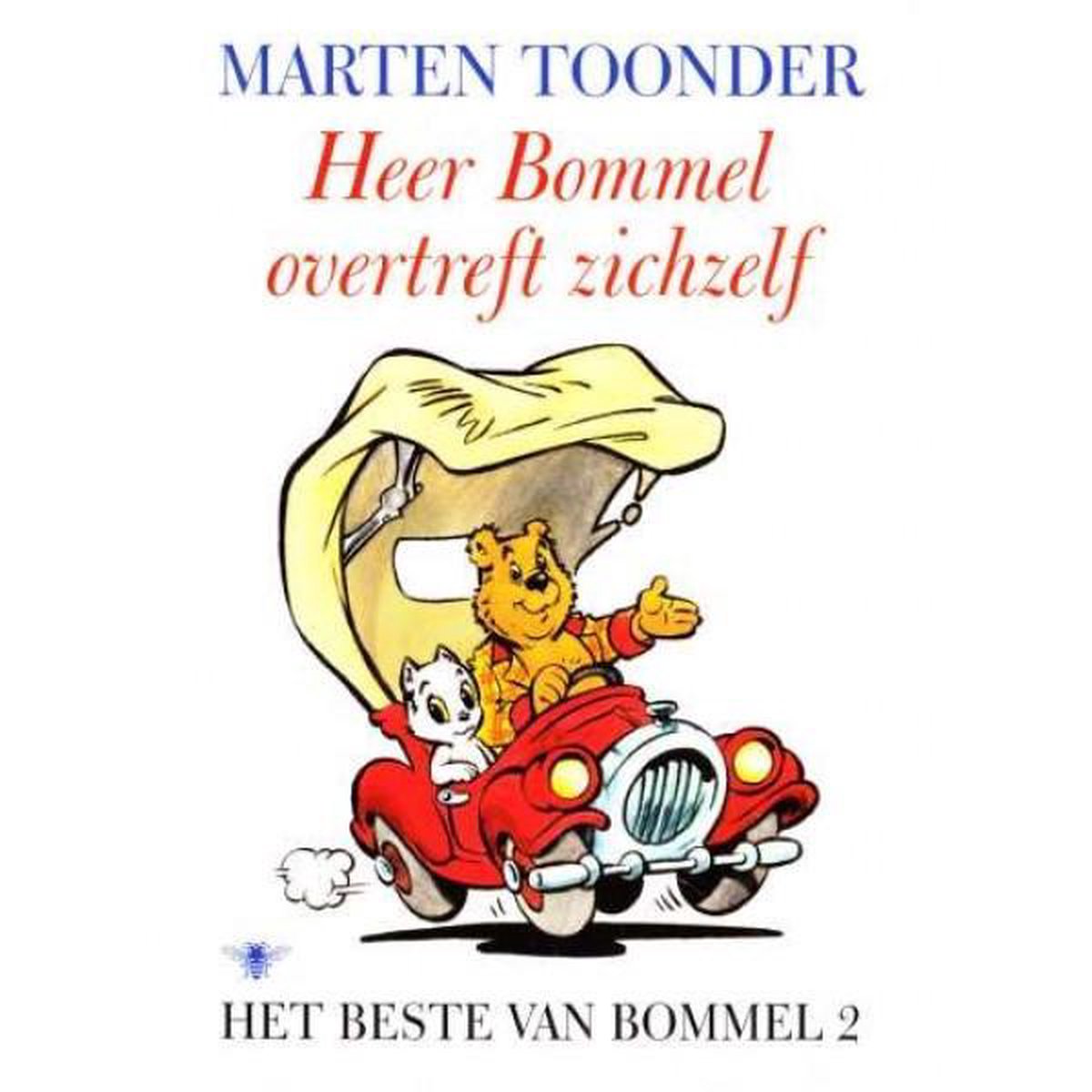 Heer Bommel overtreft zichzelf / Het beste van Bommel / 2