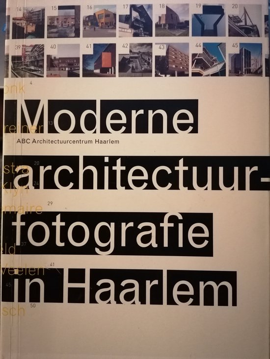 Moderne Architectuur Fotografie in Haarlem