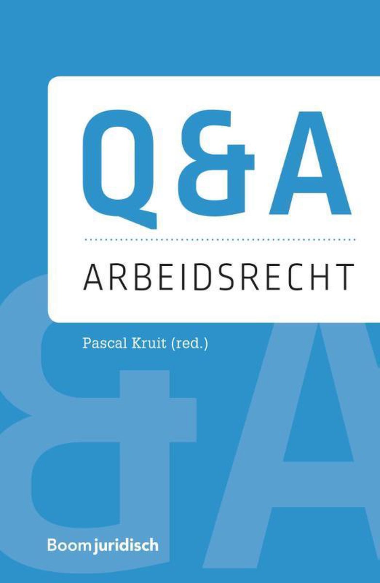 Q&A Reeks  -   Q&A Arbeidsrecht