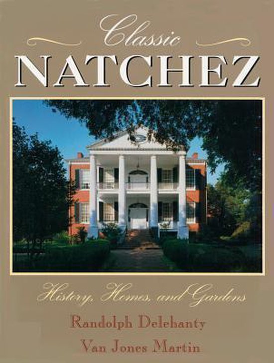 Classic Natchez