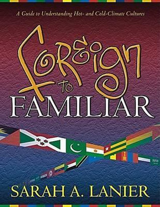 Sarah A. Lanier Foreign To Familiar