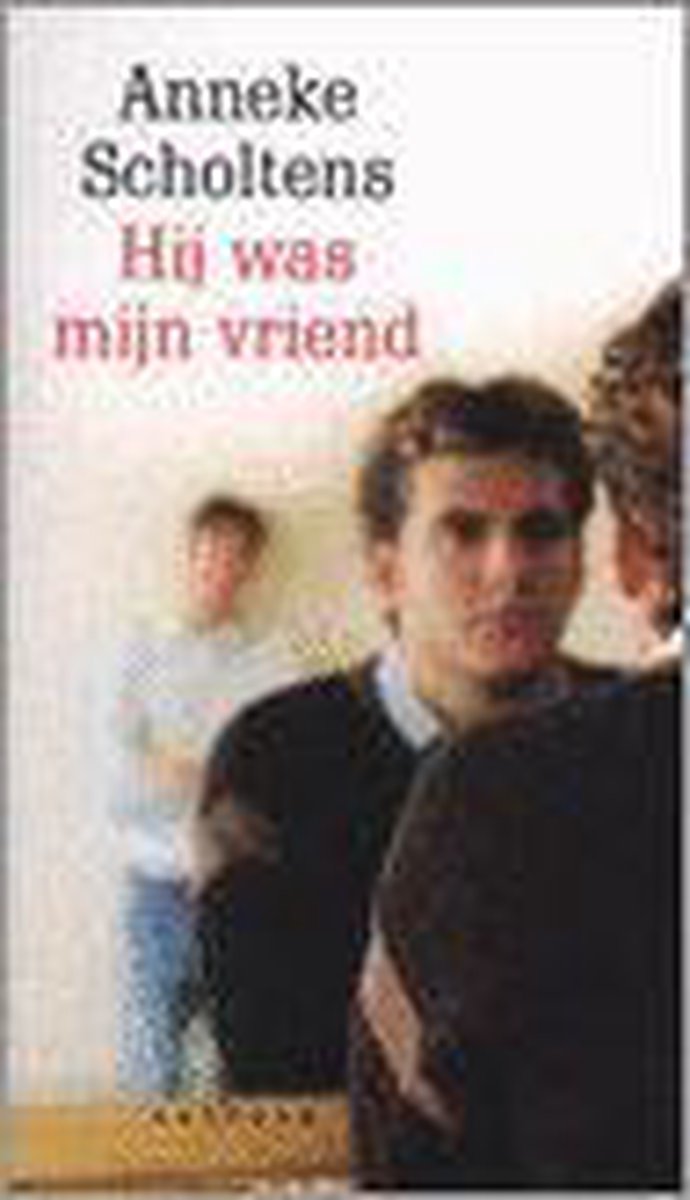 boekenbalie_9789025834999_cover Hij was mijn vriend