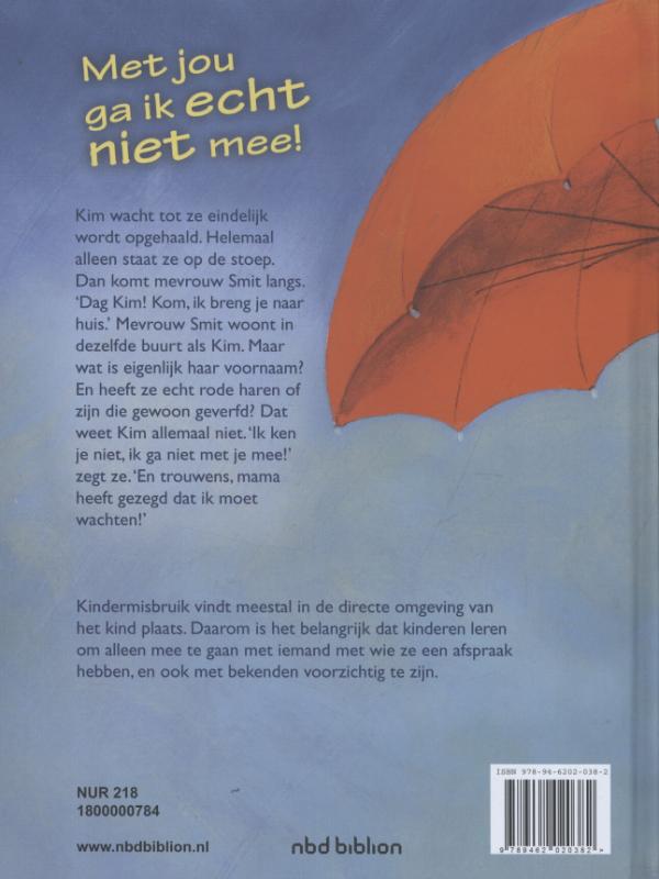 Met jou ga ik echt niet mee! achterkant