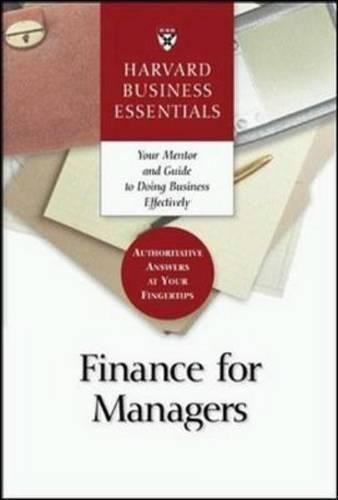 Harvard Business Essentials: Finance for Managers