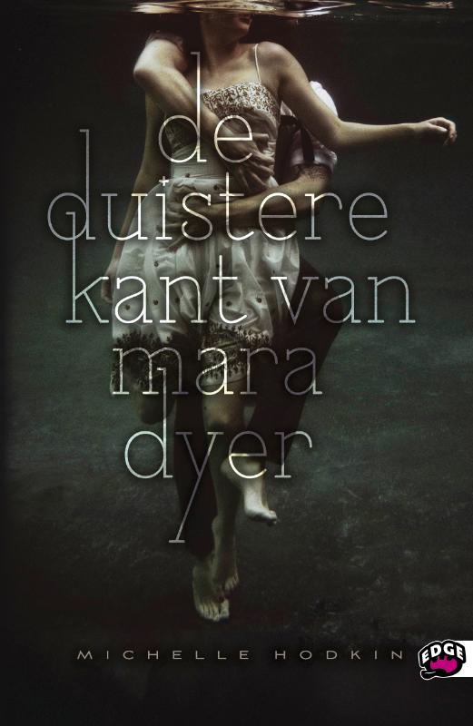 De duistere kant van Mara Dyer / Edge