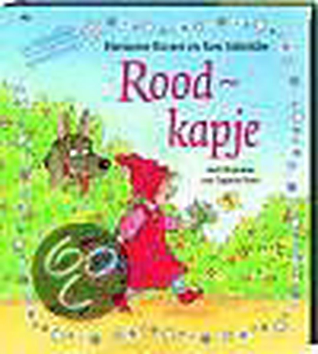 boekenbalie_9789044307788_cover Roodkapje / De mooiste sprookjesreeks