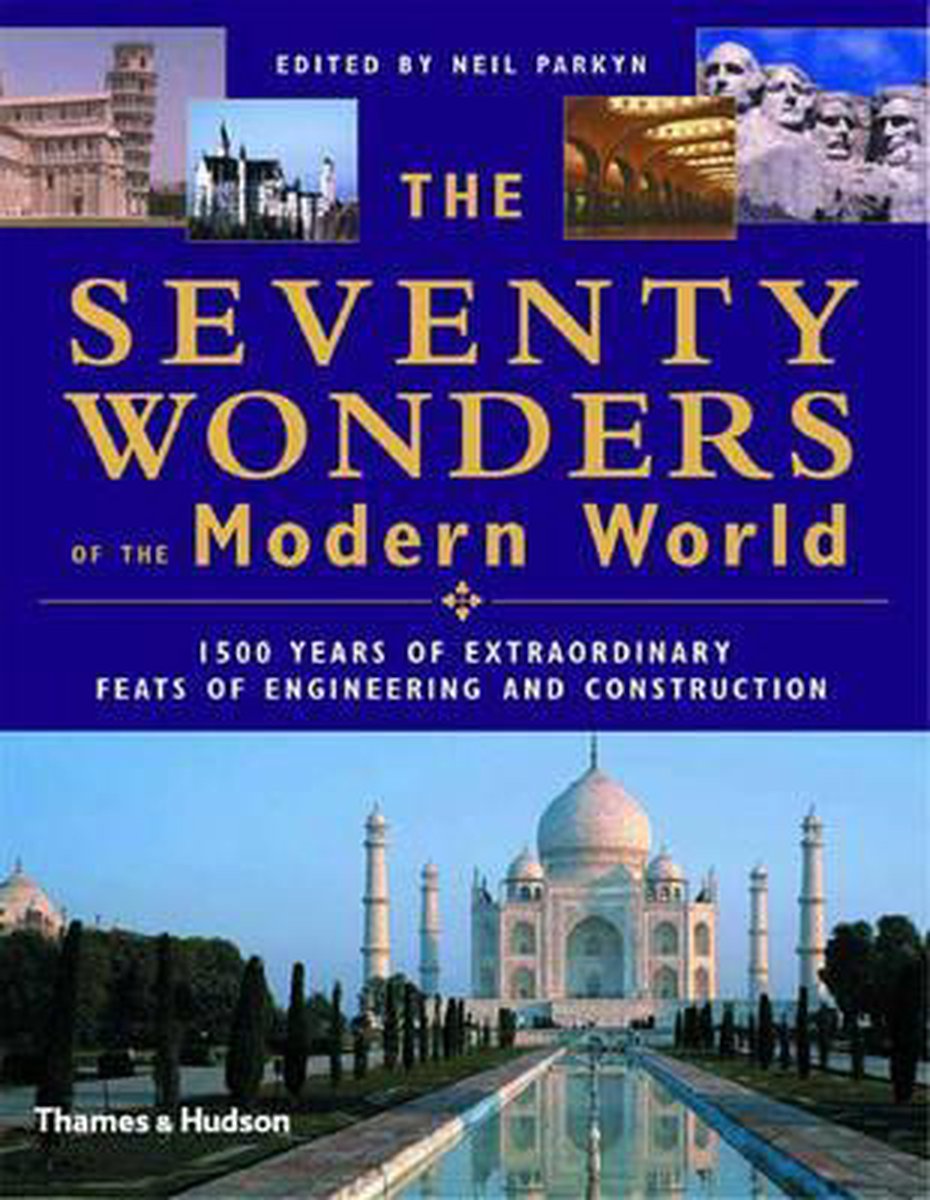 Seventy Architectural Wonders of Our