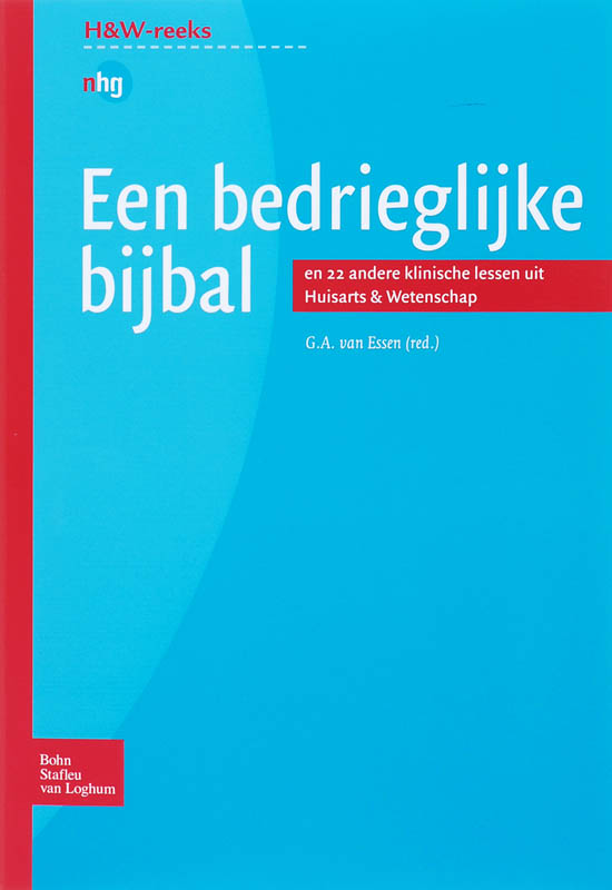 Een bedrieglijke bijbal / Huisarts en Wetenschap