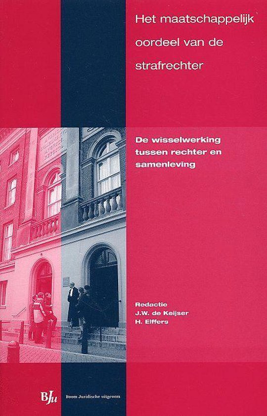 MAATSCHAPPELIJK OORDEEL VAN DE STRAFRECH