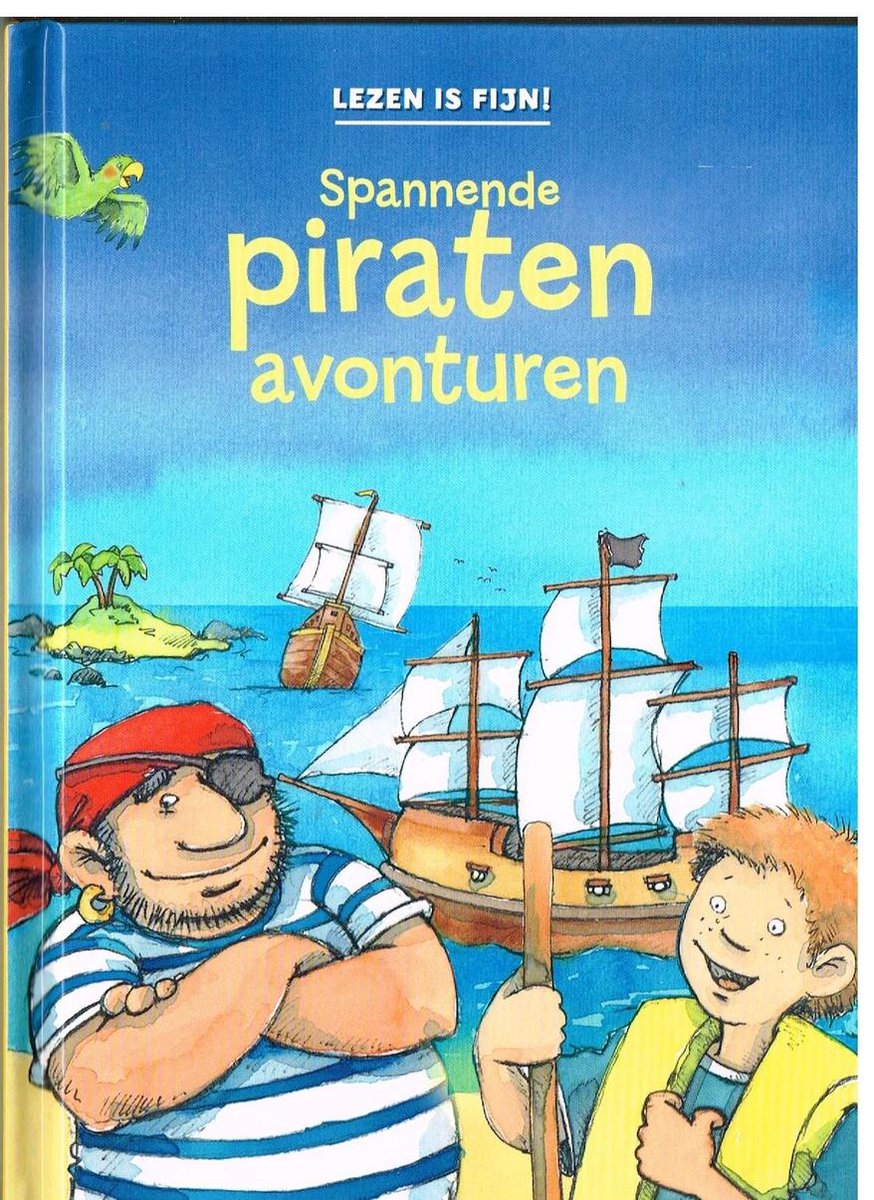 Lezen is fijn! Spannende Piratenavonturen