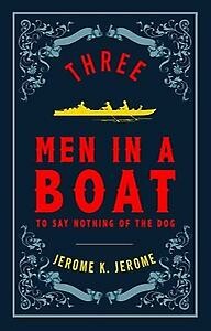 Alma Evergreen: Three Men in a Boat