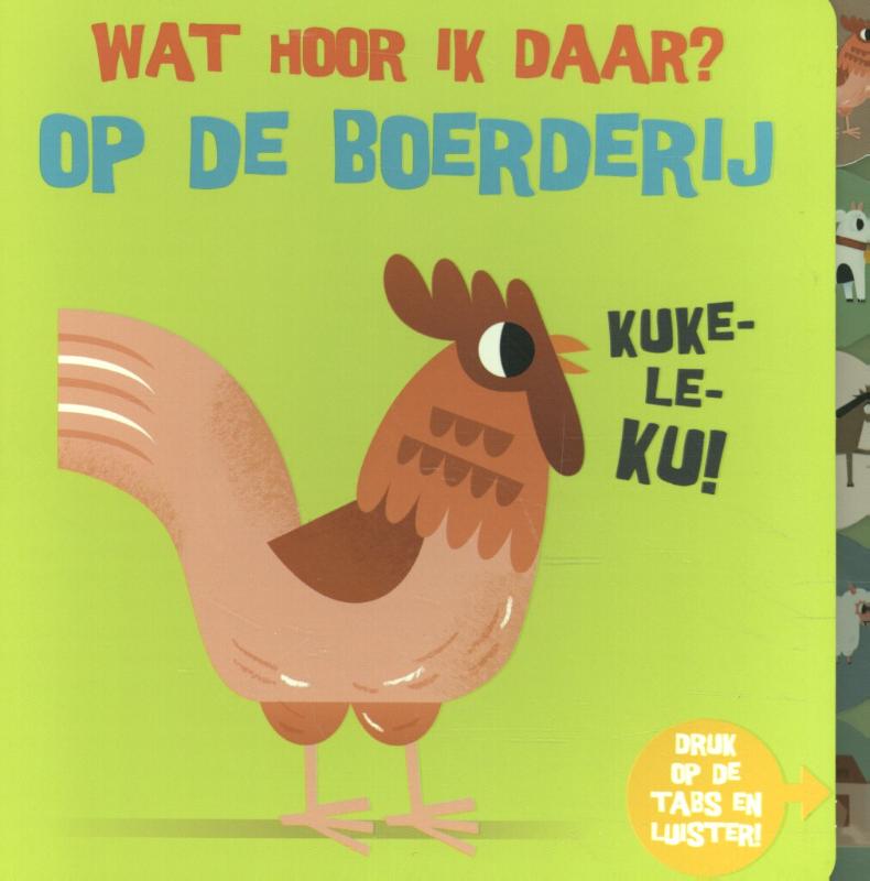 Op de boerderij / Wat hoor ik daar?