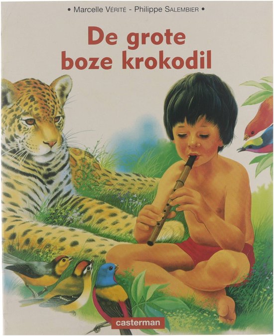 De grote boze krokodil / Avonturenland