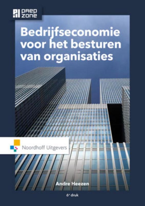 André Heezen Bedrijfseconomie Voor Het Besturen Van Organisaties
