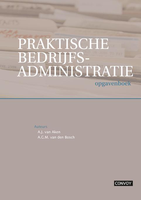 Praktische bedrijfsadministratie