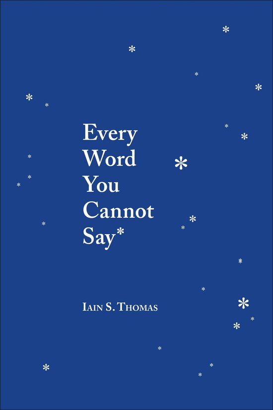 boekenbalie_9781449495206_cover Every Word You Cannot Say