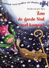 boekenbalie_9789027601766_cover Zou de goede Sint wel komen? / Avontuur voor peuter en kleuter