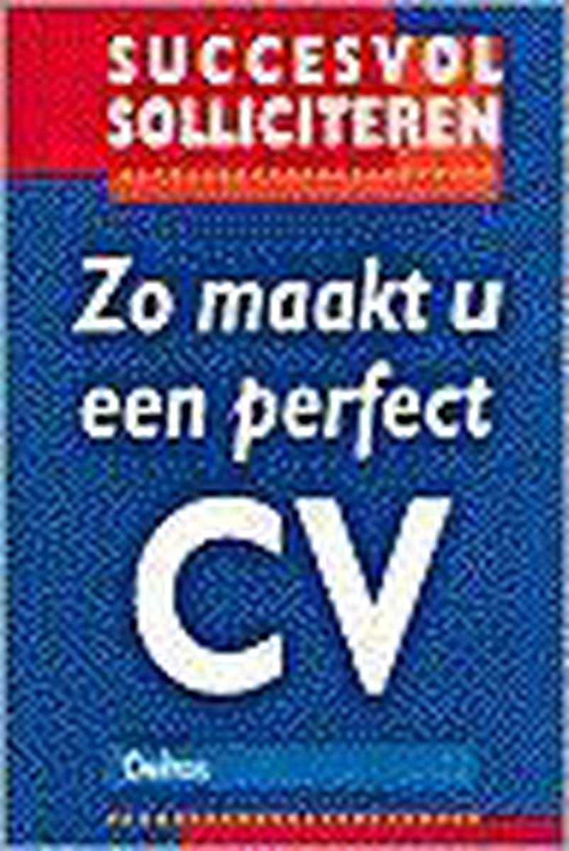boekenbalie_9789024364237_cover Zo maakt u een perfect CV / Succesvol solliciteren