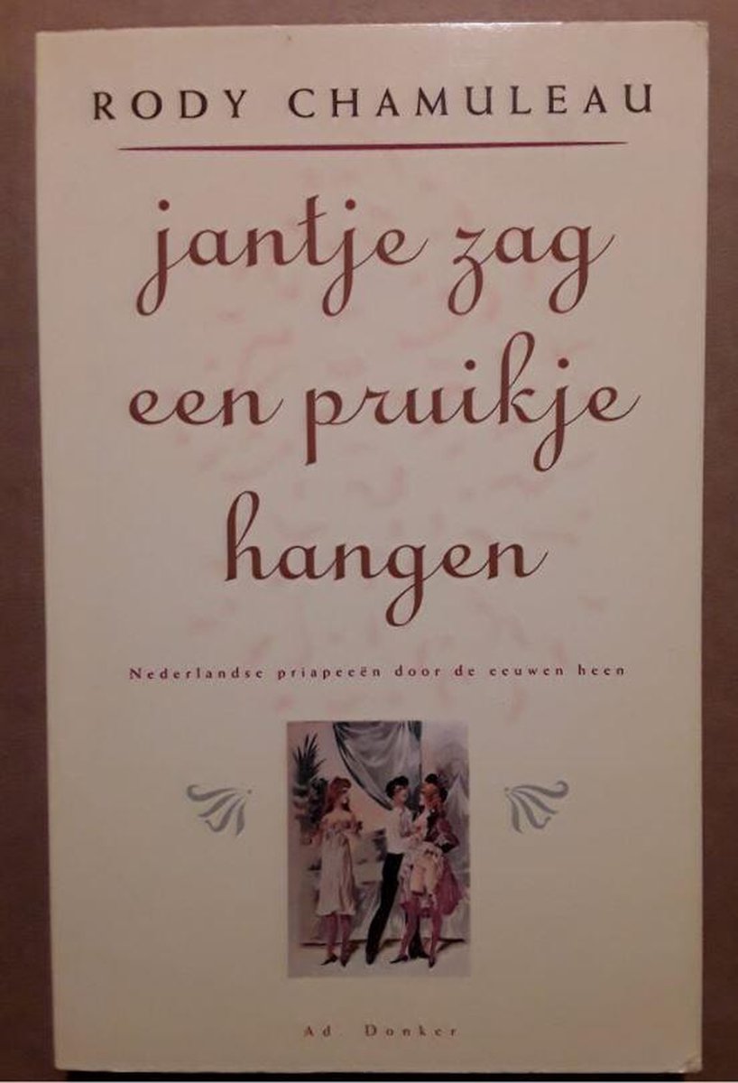 Jantje zag een pruikje hangen (erotische verzen)