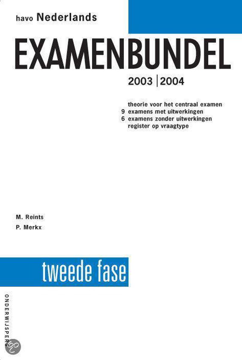 Havo Nederlands Examenbundel 2E Fase