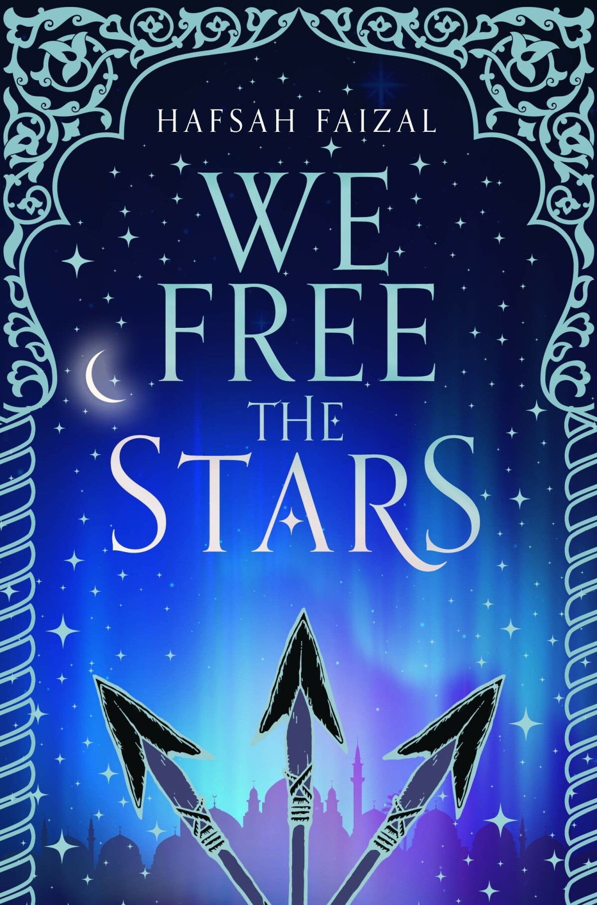 Hafsah Faizal We Free The Stars / Sands Of Arawiya / 2