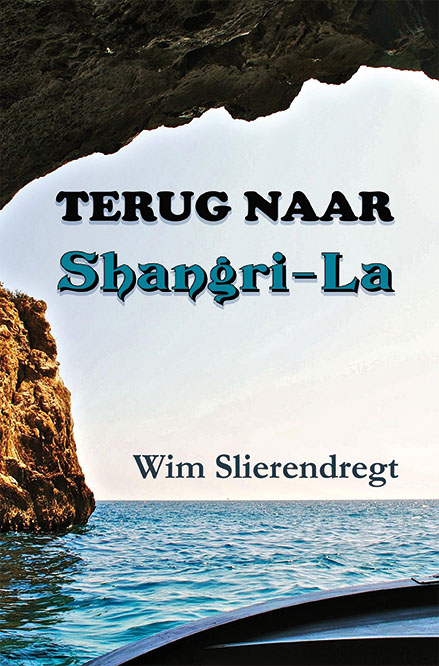 Wim Slierendregt Terug Naar Shangri-La thumbnail