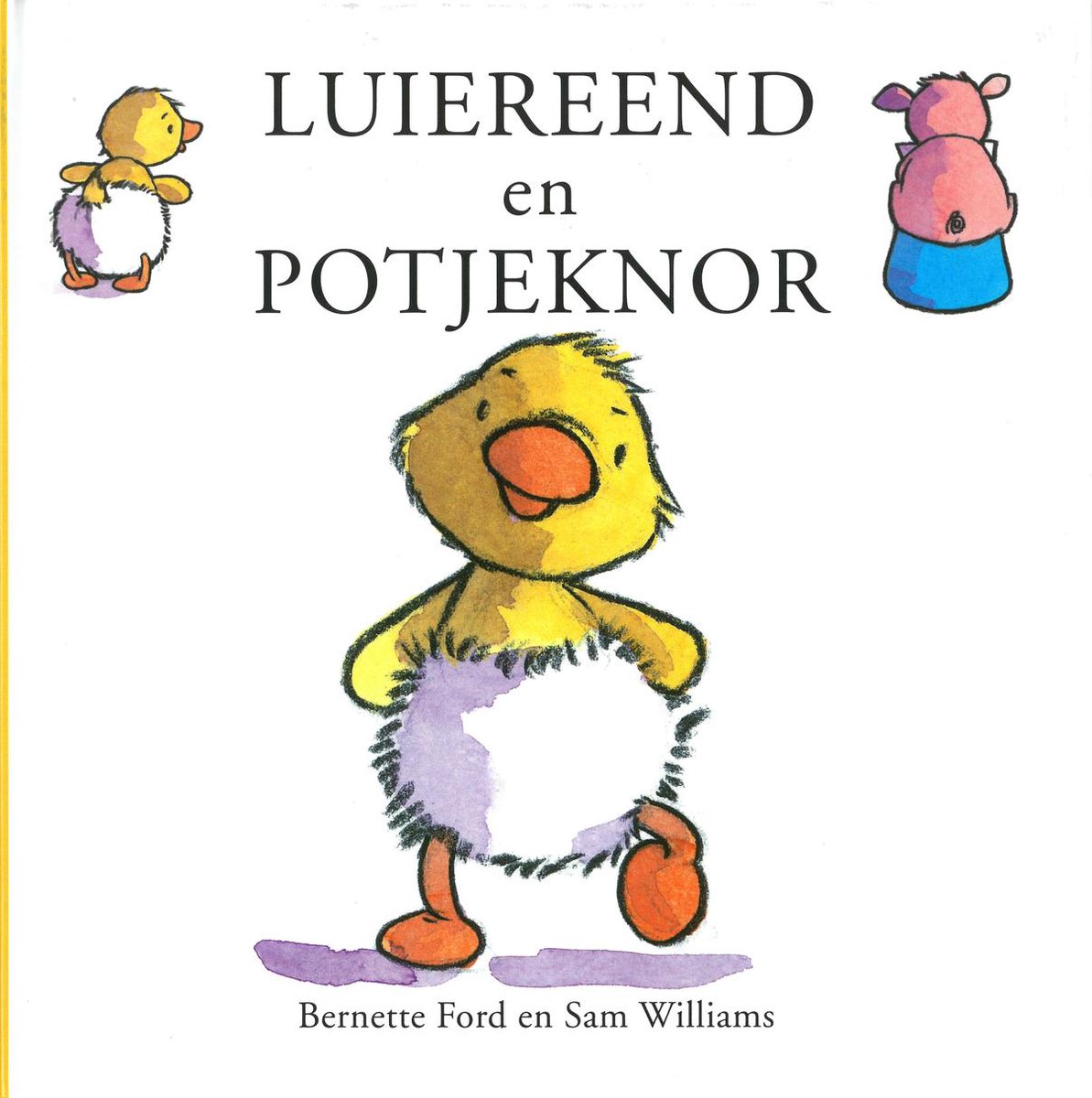 Bernette Ford Luiereend En Potjeknor thumbnail