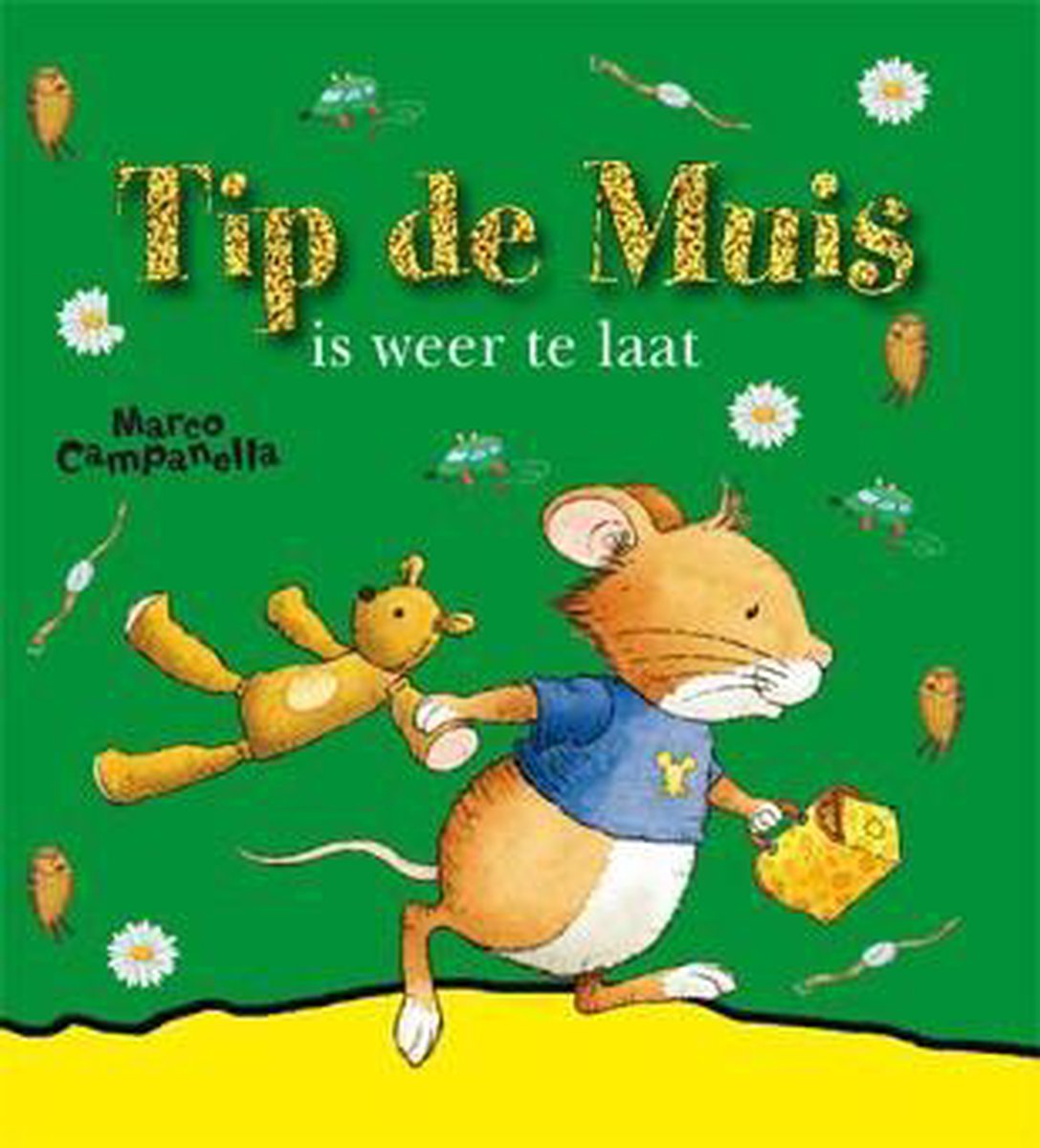 Tip de Muis is weer te laat / Tip de Muis / 13