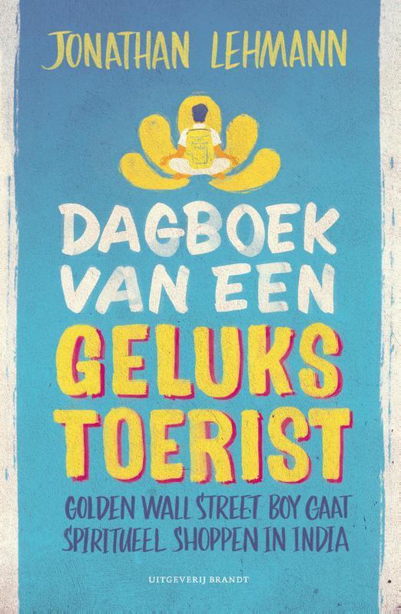 Dagboek van een gelukstoerist