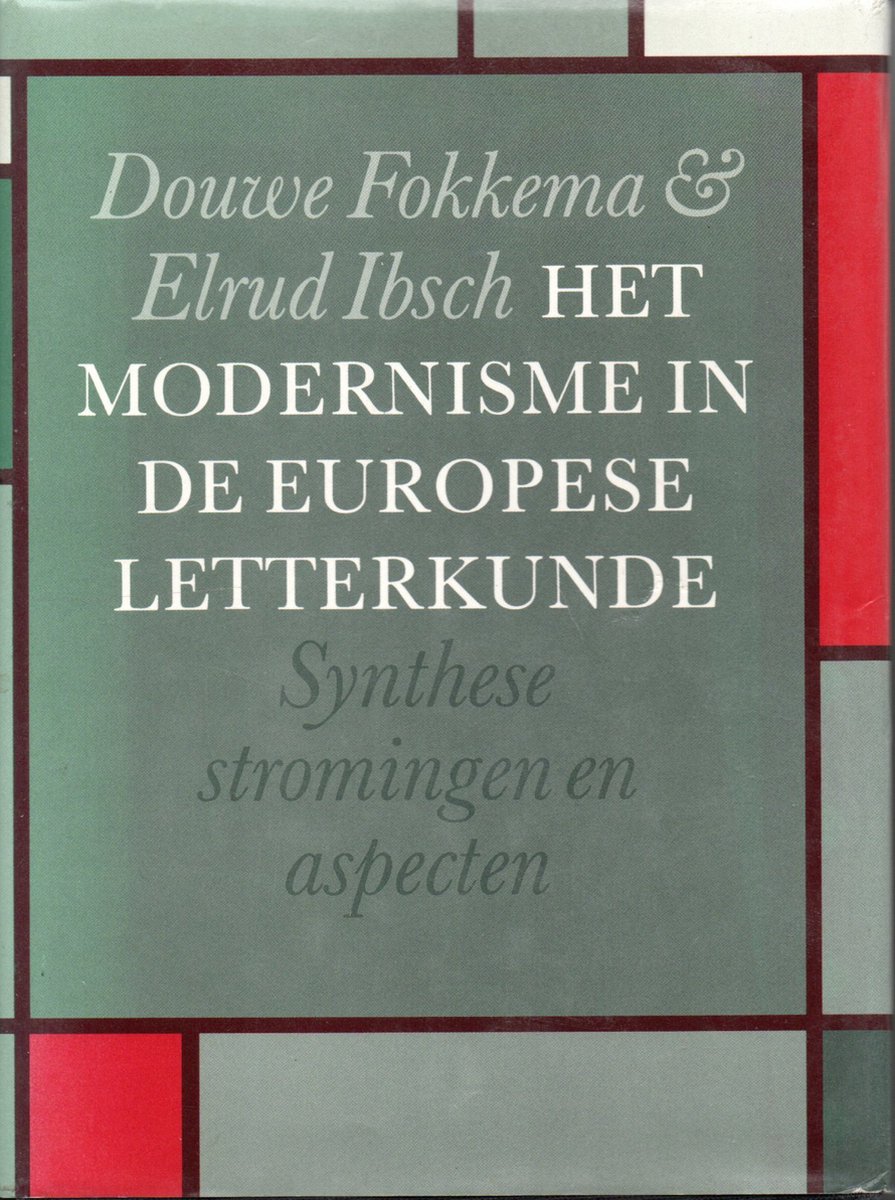 Het modernisme in de Europese letterkunde