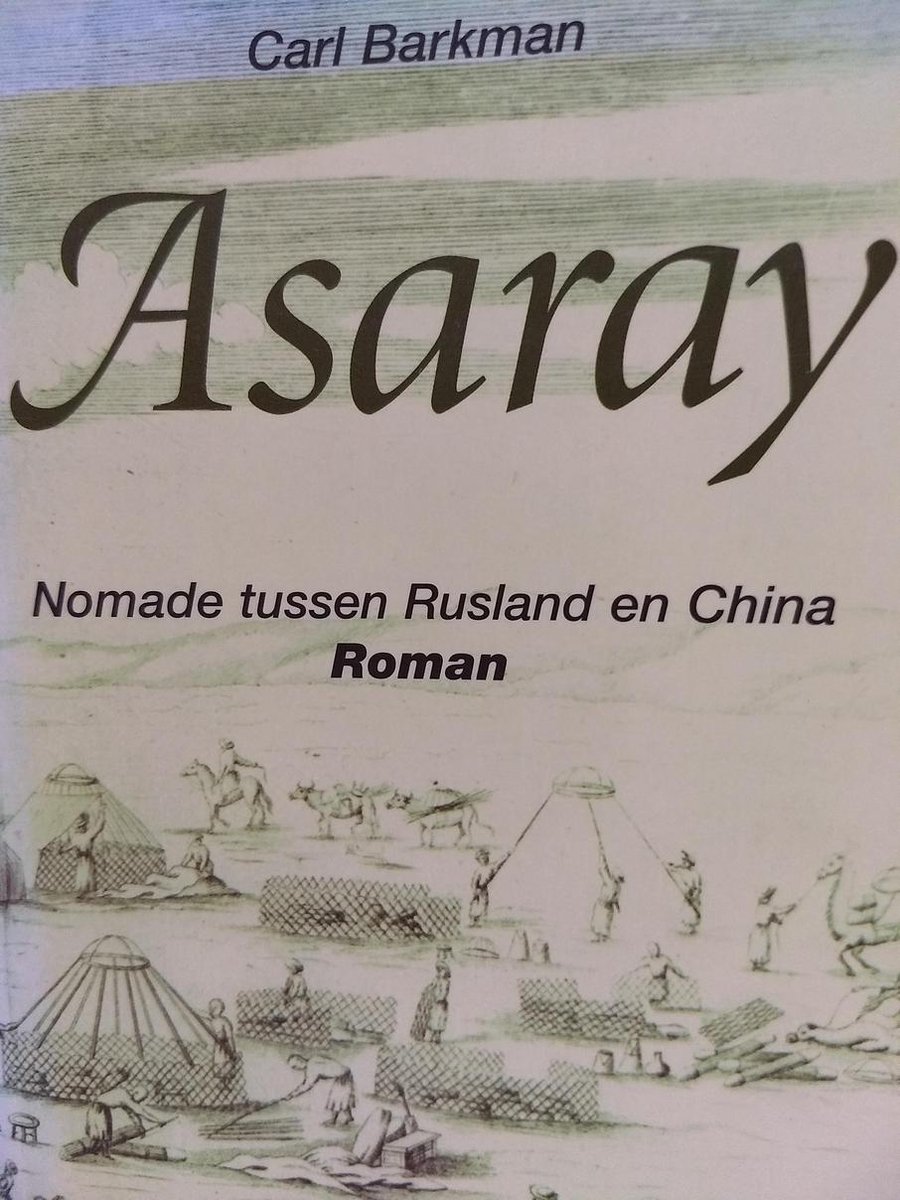 Asaray nomade tussen Rusland en China
