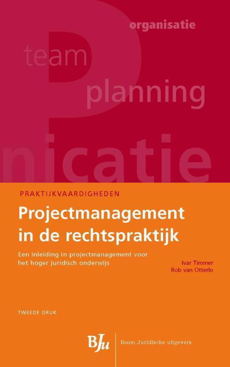 boekenbalie_9789462900639_cover Projectmanagement in de rechtspraktijk / Praktijkvaardigheden