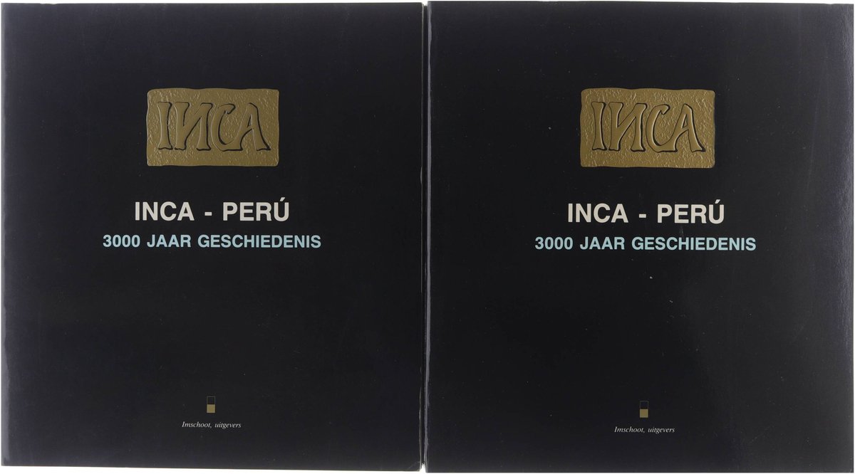 Inca-peru 3000 jaar geschiedenis