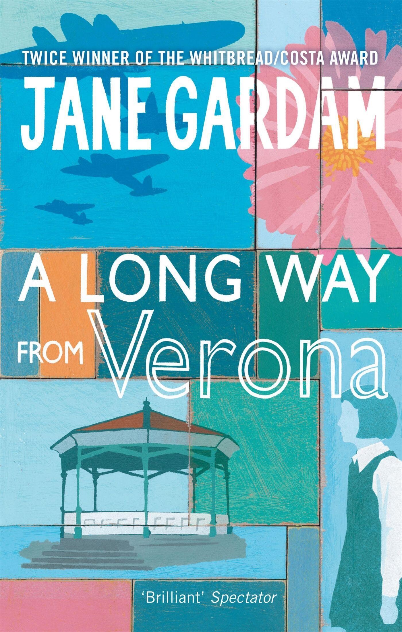 Jane Gardam A Long Way From Verona