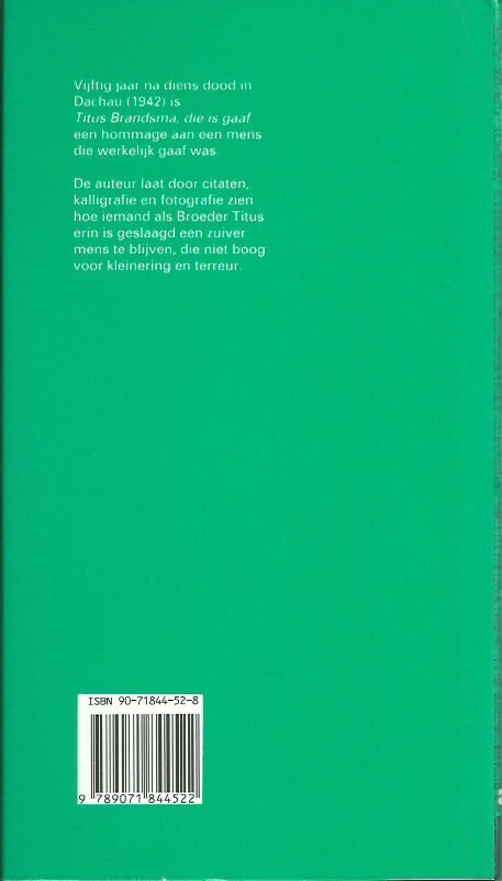 Die Titus Brandsma is gaaf achterkant